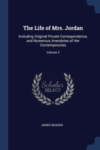 The Life of Mrs. Jordan