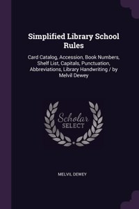 Simplified Library School Rules
