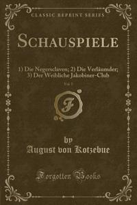 Schauspiele, Vol. 5