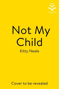 Not My Child