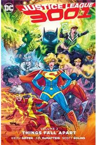 Justice League 3001, Volume 2: Things Fall Apart