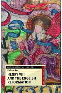 Henry VIII and the English Reformation