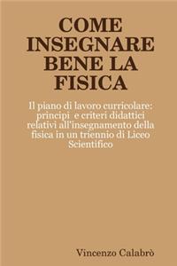 Come Insegnare Bene La Fisica