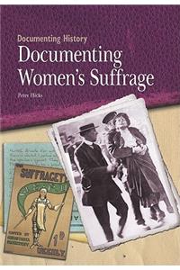 Documenting Women's Suffrage