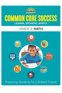 Common Core Success Grade 2 Math