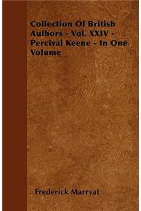 Collection Of British Authors - Vol. XXIV - Percival Keene - In One Volume