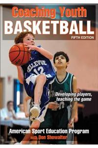 Coaching Youth Basketball-5th Edition