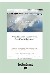 Spiritual Bypassing