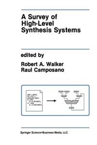 Survey of High-Level Synthesis Systems
