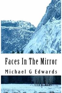 Faces In The Mirror