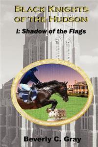 Black Knights of the Hudson Book I