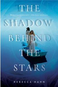 The Shadow Behind the Stars