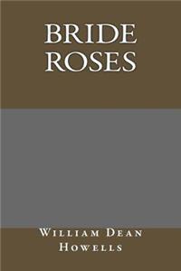 Bride Roses