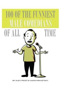 100 of the Funniest Male Comedians of All Time