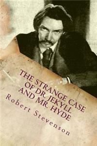 Strange Case of Dr. Jekyll and Mr. Hyde