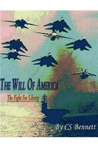 The Will Of America
