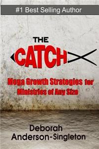 The Catch