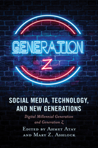 Social Media, Technology, and New Generations