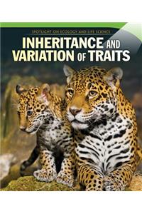 Inheritance and Variation of Traits