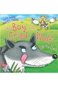 Boy Who Cried Wolf