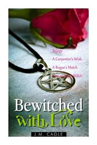 Bewitched with Love Trilogy