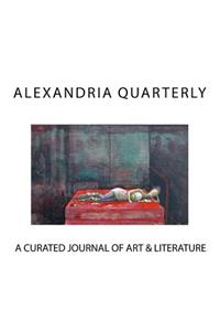 ALEXANDRIA QUARTERLY Volume One
