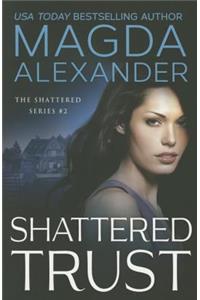 Shattered Trust