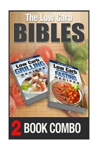 Low Carb Intermittent Fasting Recipes and Low Carb Grilling Recipes