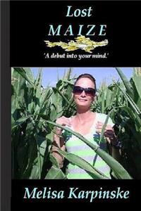 Lost Maize