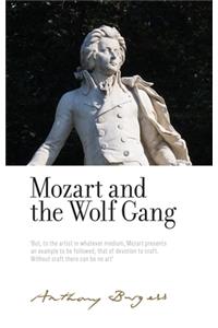 Mozart and the Wolf Gang