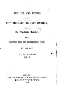 The Life and Letters of the Rev. Richard Harris Barham - Vol. II