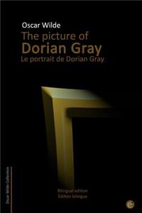 picture of Dorian Gray/Le portrait de Dorian Gray: Bilingual edition/Édition bilingue