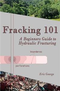 Fracking 101