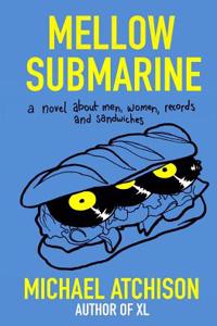 Mellow Submarine