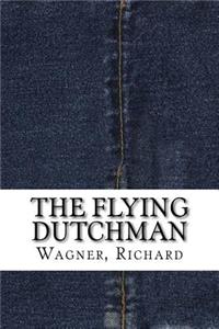 The Flying Dutchman