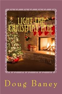 Light the Christmas Tree