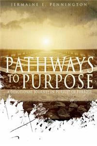 Pathways to Purpose