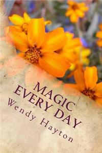 Magic Every Day