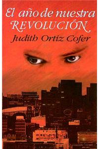 Ano de Nuestra Revolucion