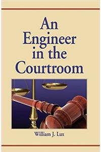 An Engineer in the Courtroom