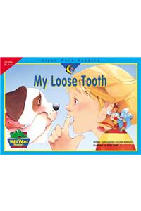 My Loose Tooth