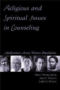 Religious and Spiritual Issues in Counseling