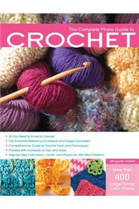 The Complete Photo Guide to Crochet
