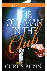 Old Man in the Club