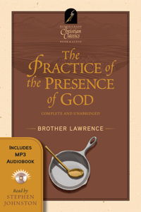 The Practice and the Presence of God