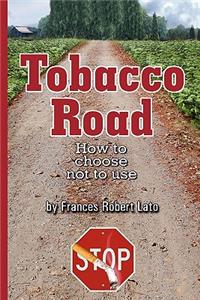 Tobacco Road
