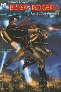 Buck Rogers in the 25th Century Volume 1: Grievous Angels