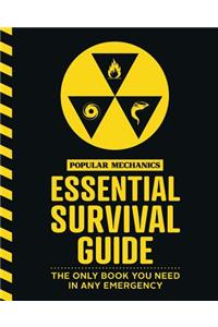 Popular Mechanics Essential Survival Guide