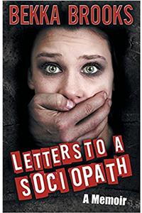 Letters to a Sociopath