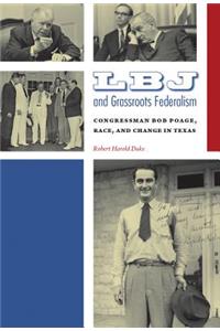 LBJ and Grassroots Federalism